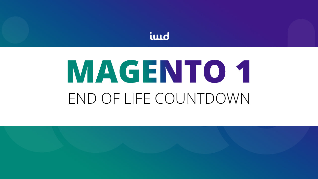 Magento 1 End Of Life Is Near! Are You Ready?