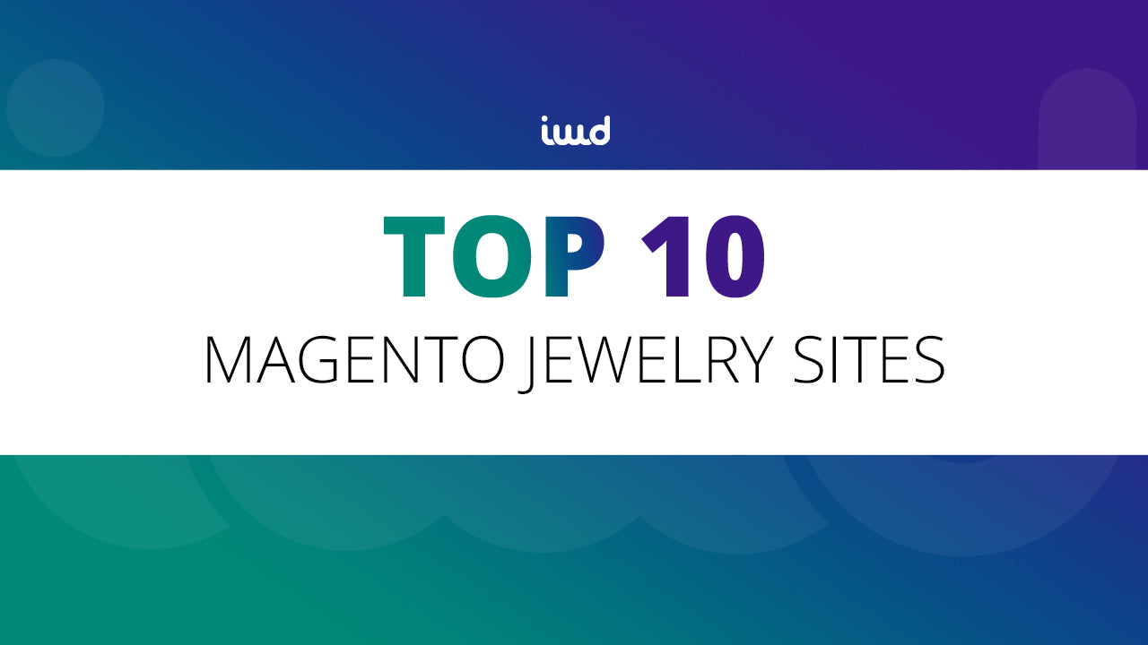 Top 10 Magento Jewelry Sites