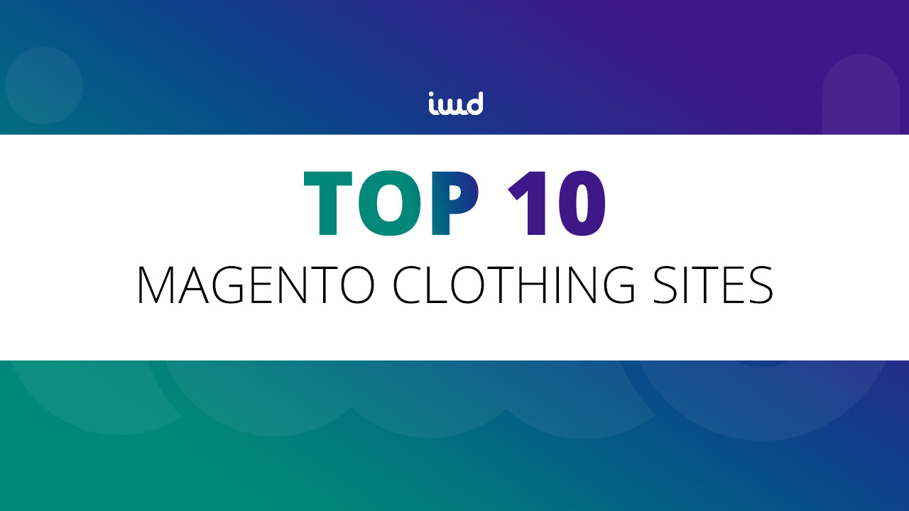 Top 10 Magento Clothing Sites
