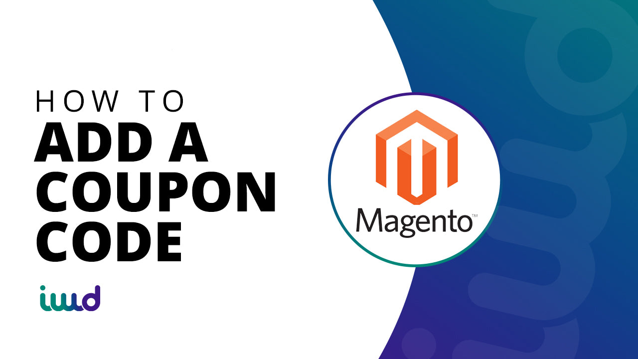 Magento How To Add a Coupon Code 