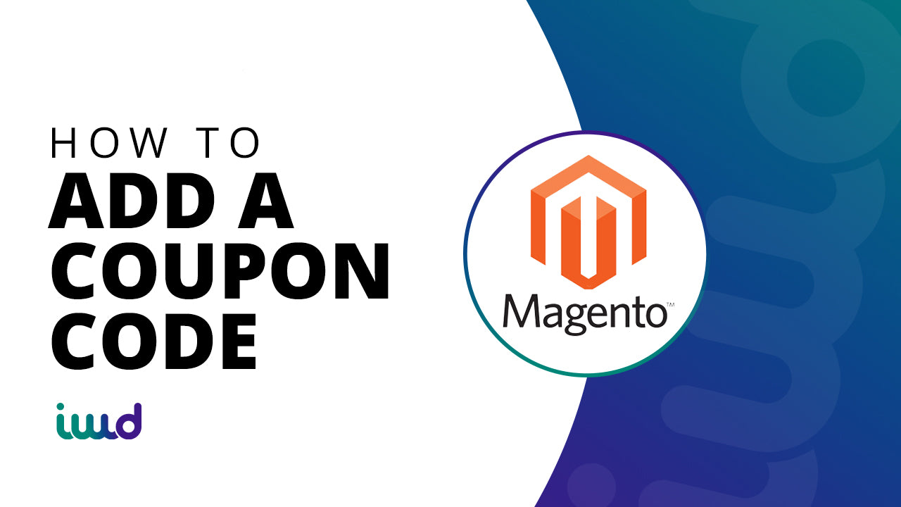 Magento How To Add a Coupon Code