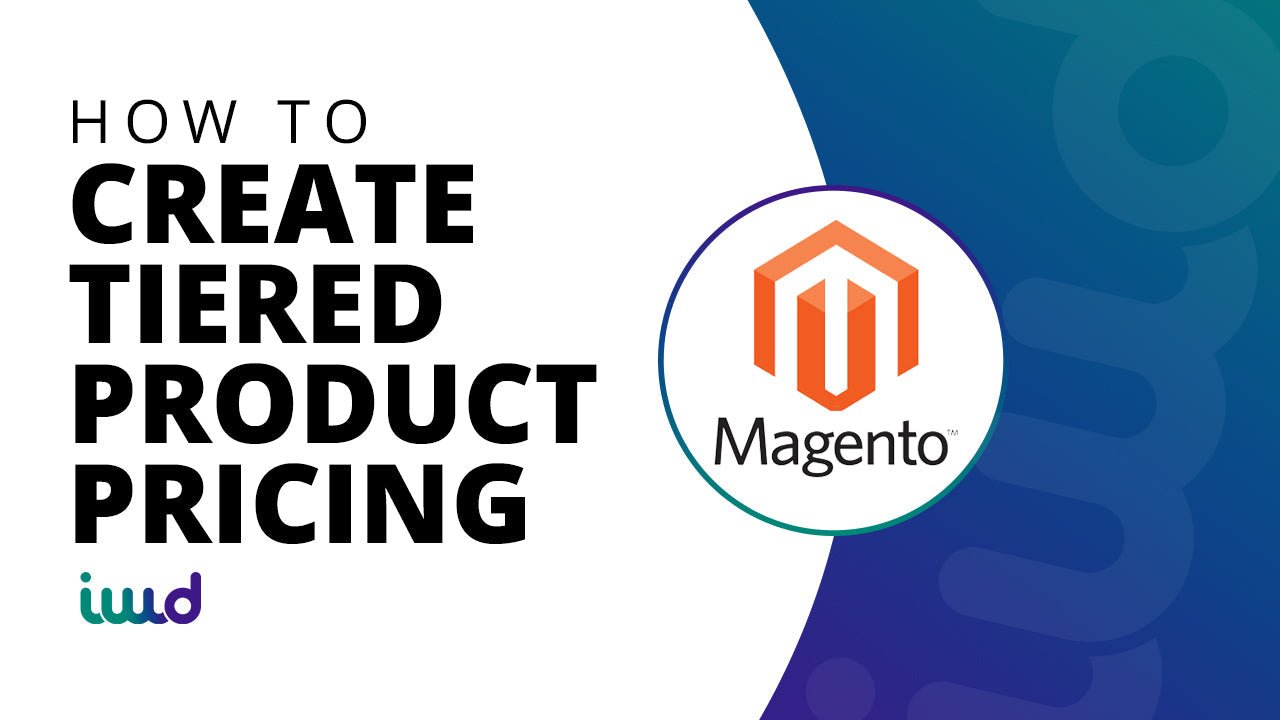 Magento Tutorial | How To Create Tiered Product Pricing