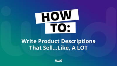 How to Write Product Descriptions for eCommerce Stores